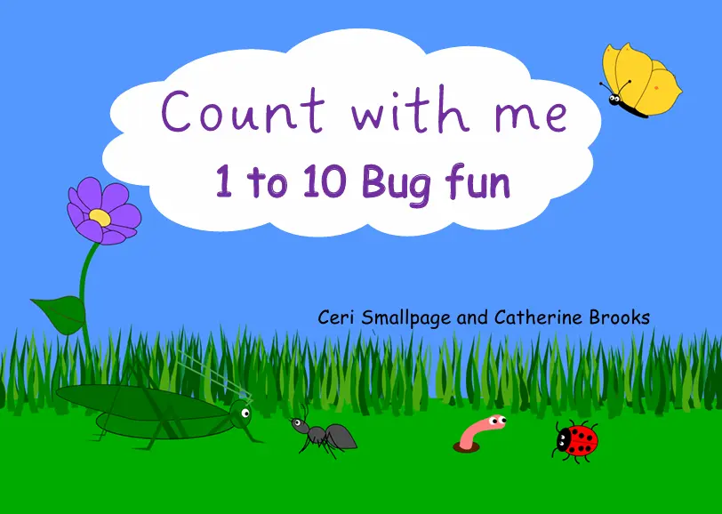 Count with me 1 to 10 Bug Fun